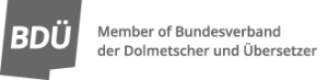 Member of Bundesverband der Dolmetscher und Übersetzer, the German Federal Association of Interpreters and Translators